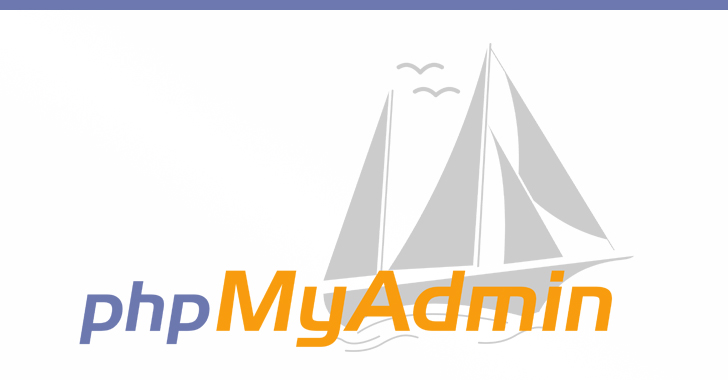 Warning: Researcher Drops phpMyAdmin Zero-Day Affecting All Versions