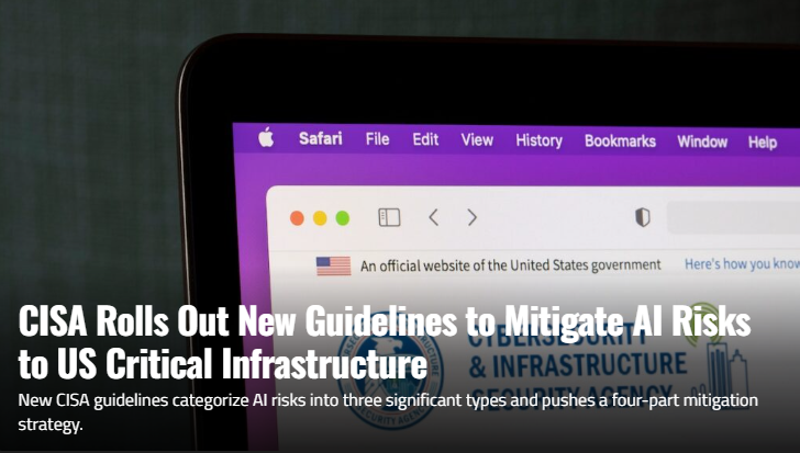 CISA Rolls Out New Guidelines to Mitigate AI Risks to US Critical Infrastructure