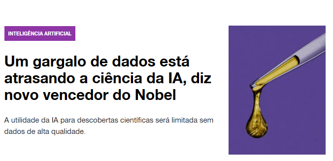Um gargalo de dados está atrasando a ciência da IA, diz novo vencedor do Nobel