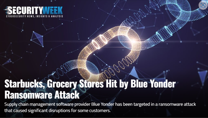 Starbucks, Grocery Stores Hit by Blue Yonder Ransomware Attack