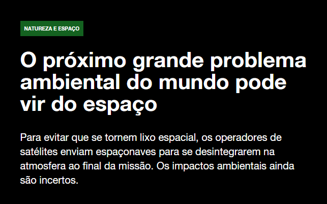 O próximo grande problema ambiental do mundo pode vir do espaço