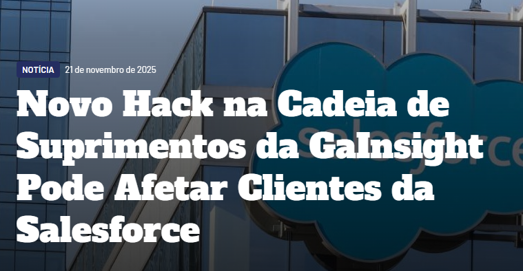 Novo hack na cadeia de suprimentos da GaInsight pode afetar clientes da Salesforce