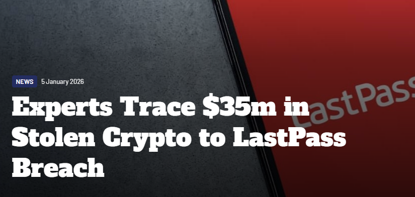 Especialistas rastreiam US$ 35 milhões em criptomoedas roubadas até a violação da LastPass