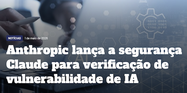 Anthropic lança a segurança Claude para verificação de vulnerabilidade de IA