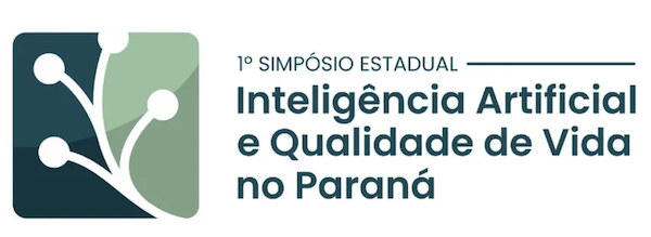 Simpósio Estadual de Inteligência Artificial e Qualidade de Vida no Paraná